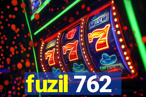 fuzil 762